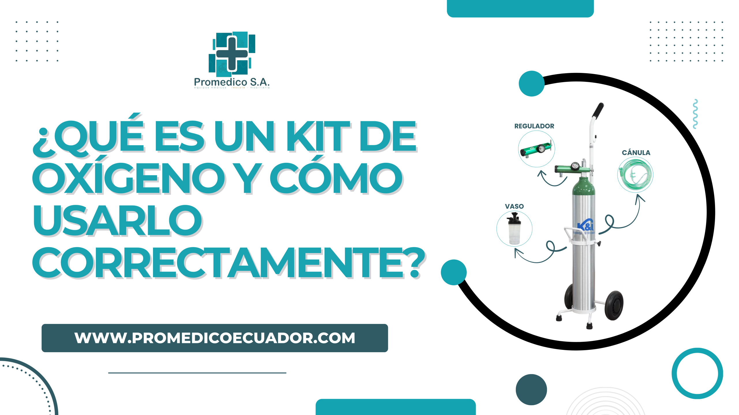 ¿Qué es un kit de oxígeno y cómo usarlo correctamente?
